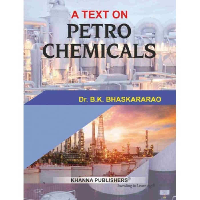 A Text on Petro Chemicals